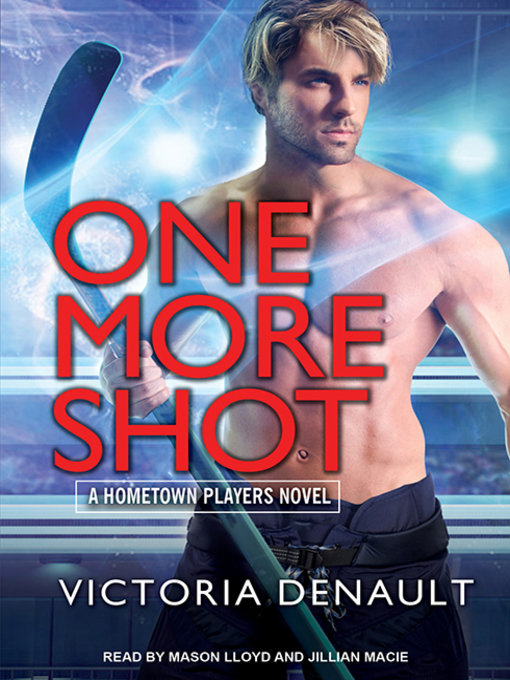 Title details for One More Shot by Victoria Denault - Available